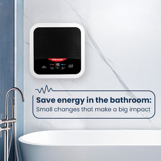 Save Energy in the Bathroom: Small Changes That Make a Big Impact